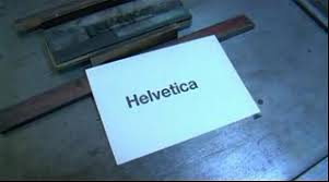 Photo Credit, Google Images. Helvetica is a documentary about the type font that has taken the world by storm. 